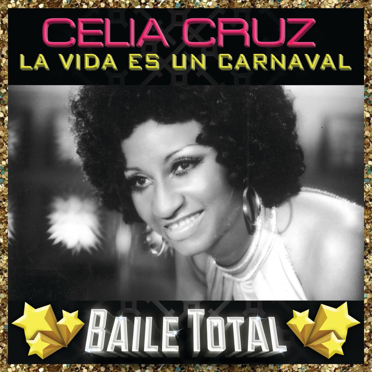 La vida es un carnaval (baile total)
