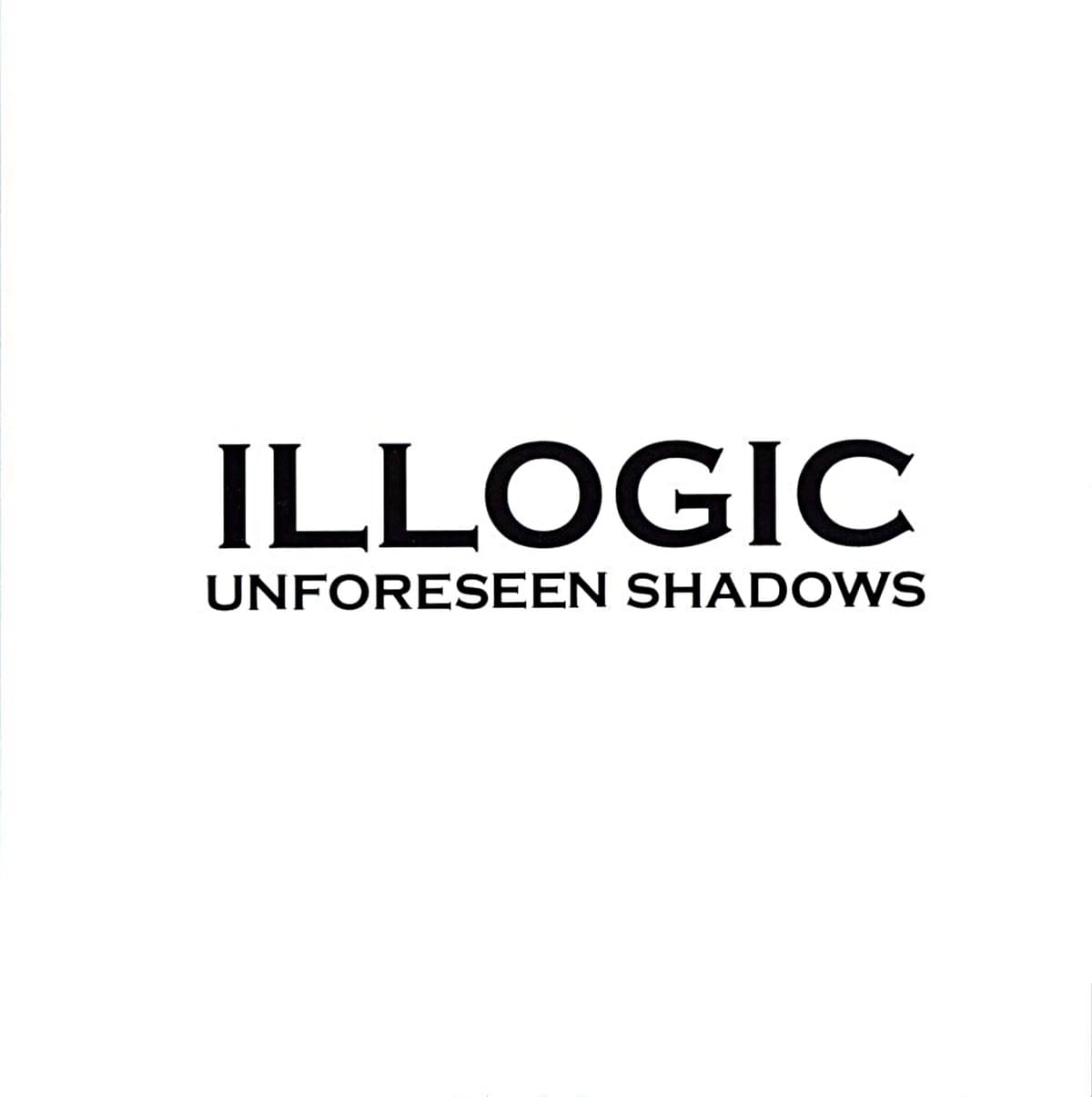 Unforeseen Shadows