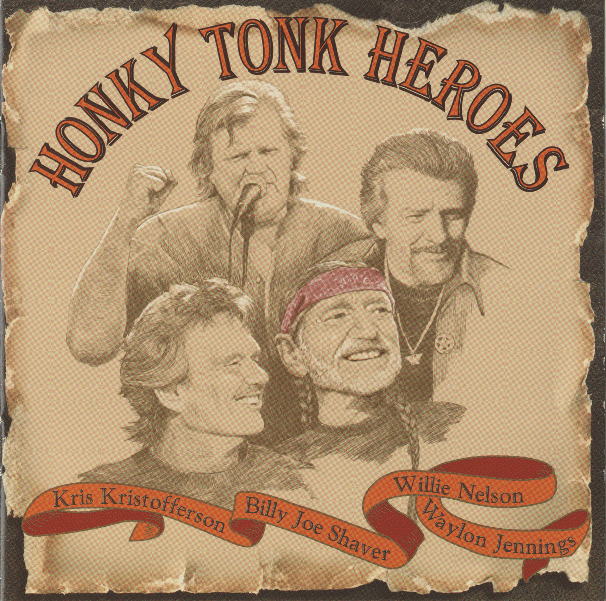 Honky Tonk Heroes
