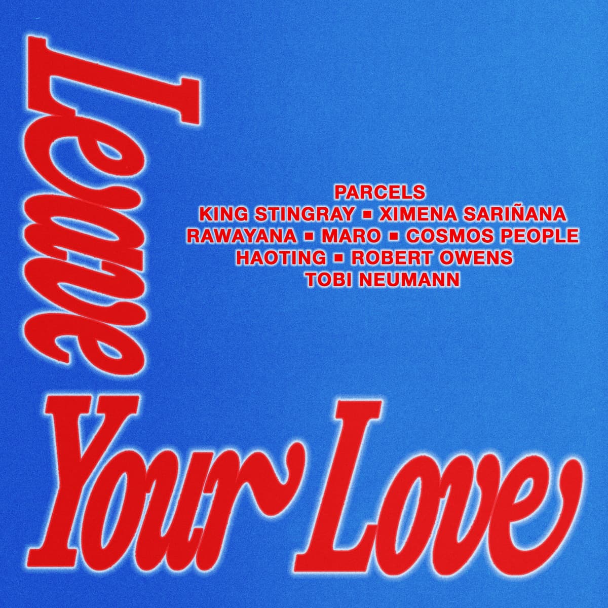 Leaveyourlove