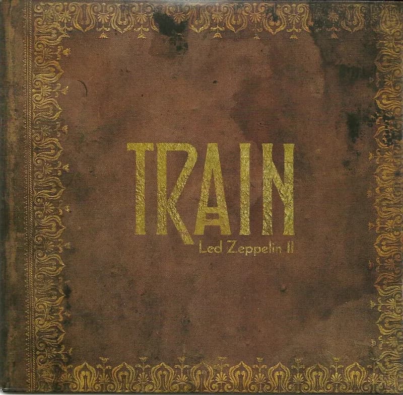 Train Does Led Zeppelin Ⅱ