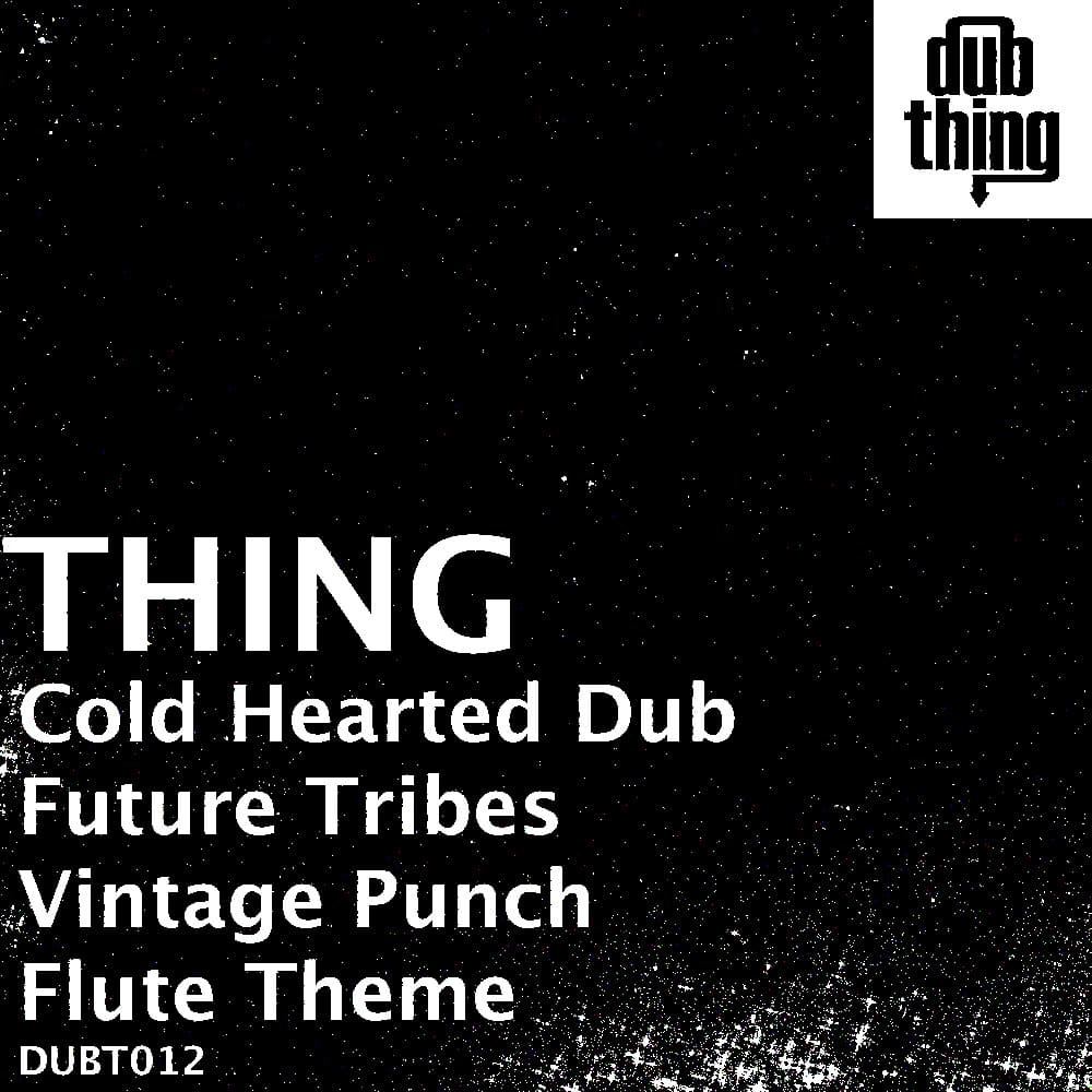 Cold Hearted Dub / Future Tribes / Vintage Punch / Flute Theme