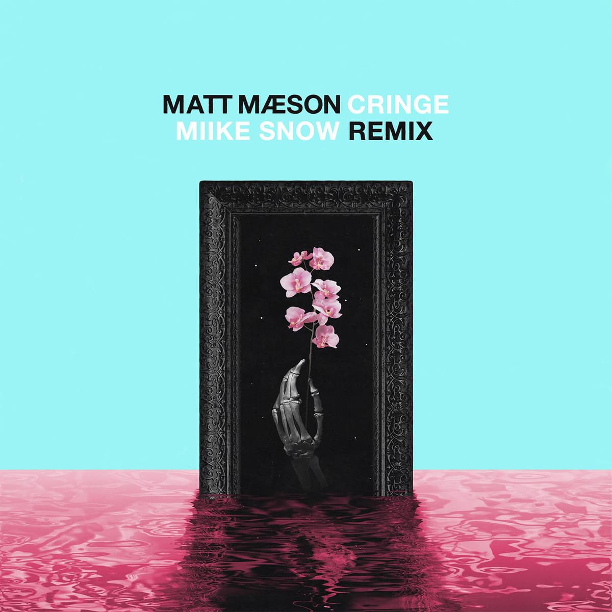Cringe (Miike Snow remix)