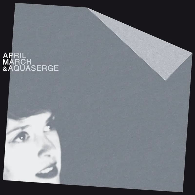 April March & Aquaserge