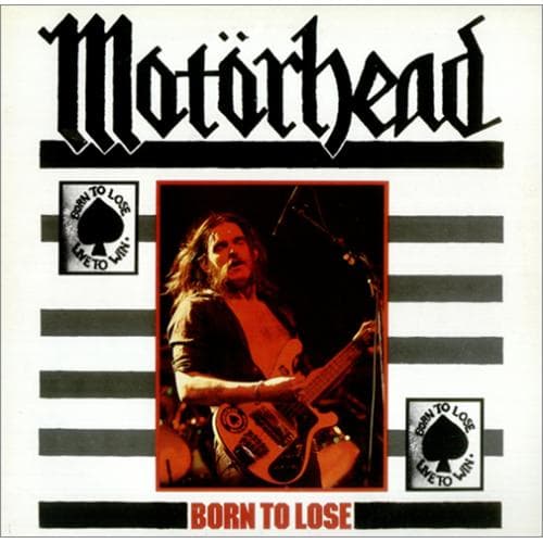 Born to Lose