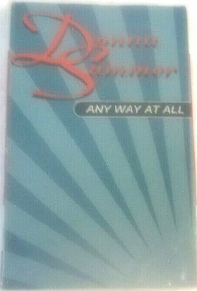 Any Way At All