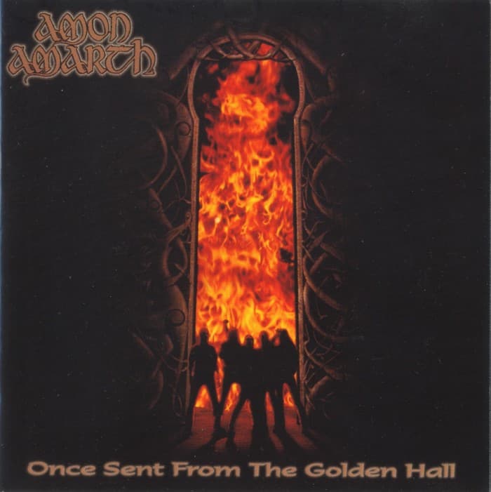 Once Sent From the Golden Hall