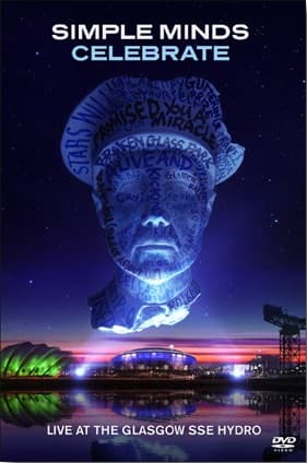 Celebrate: Live at the SSE Hydro Glasgow
