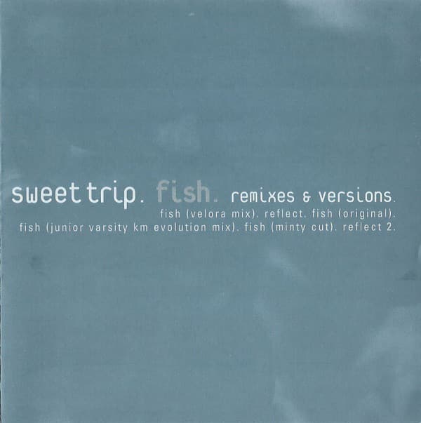 Fish: Remixes & Versions