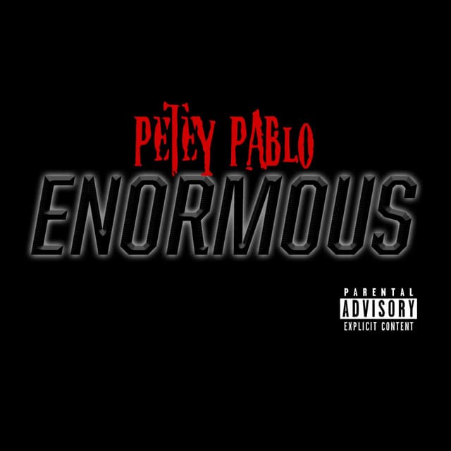 Enormous